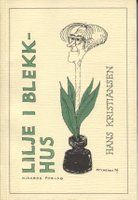Lilje i blekkhus