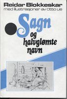 Sagn og halvglomte navn